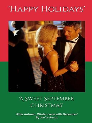 cover image of 'A Sweet September Christmas'